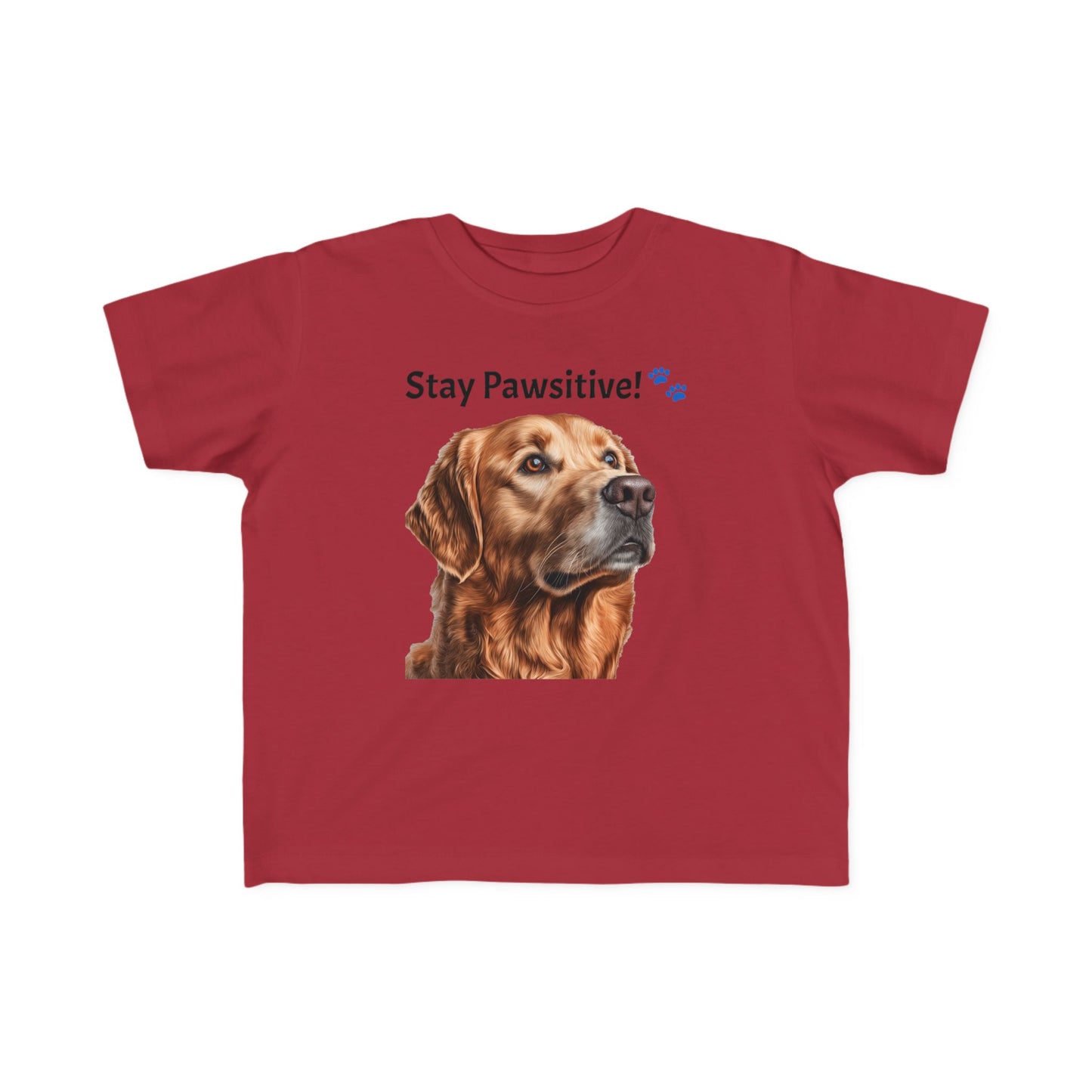 Stay Pawsitive! Toddler's Dog Tee - Cute Pet T-Shirt for Kids