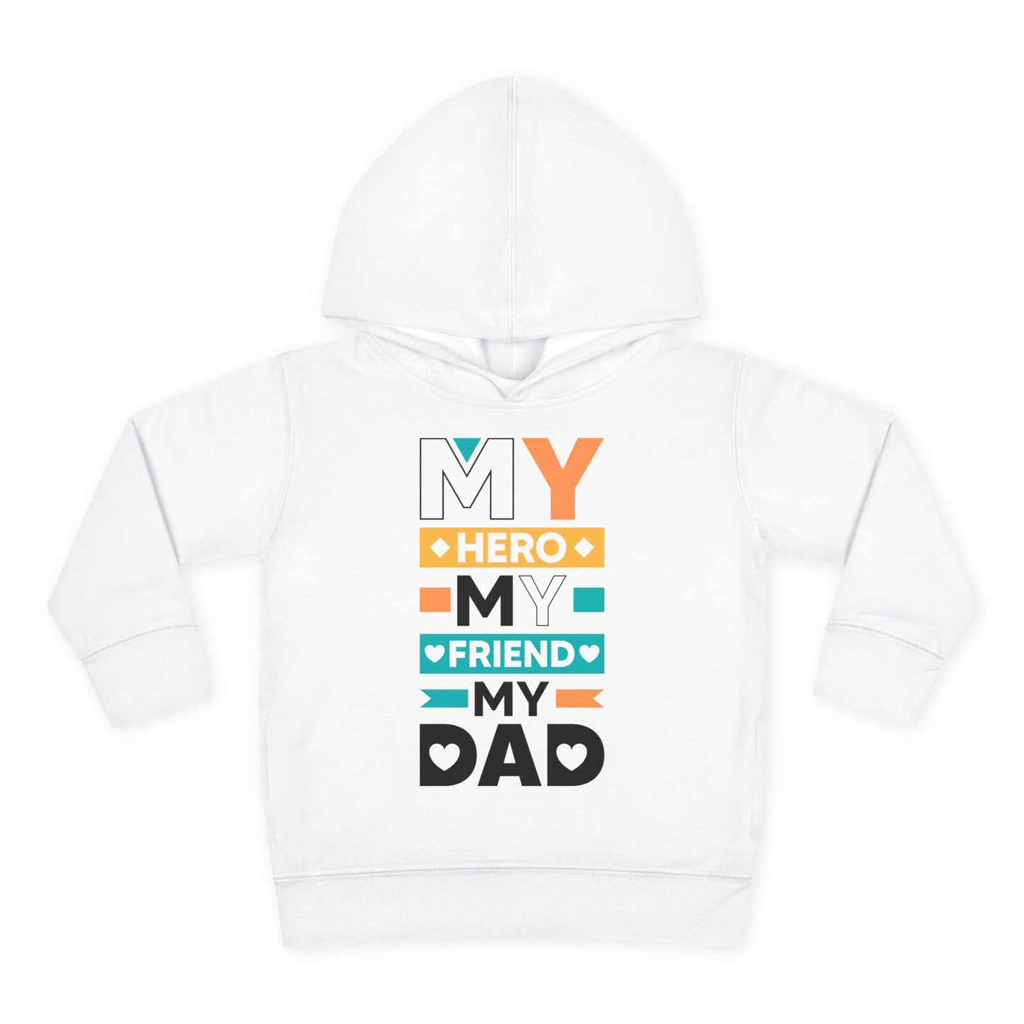 Toddler Fleece Hoodie - 'My Dad My Hero' Design