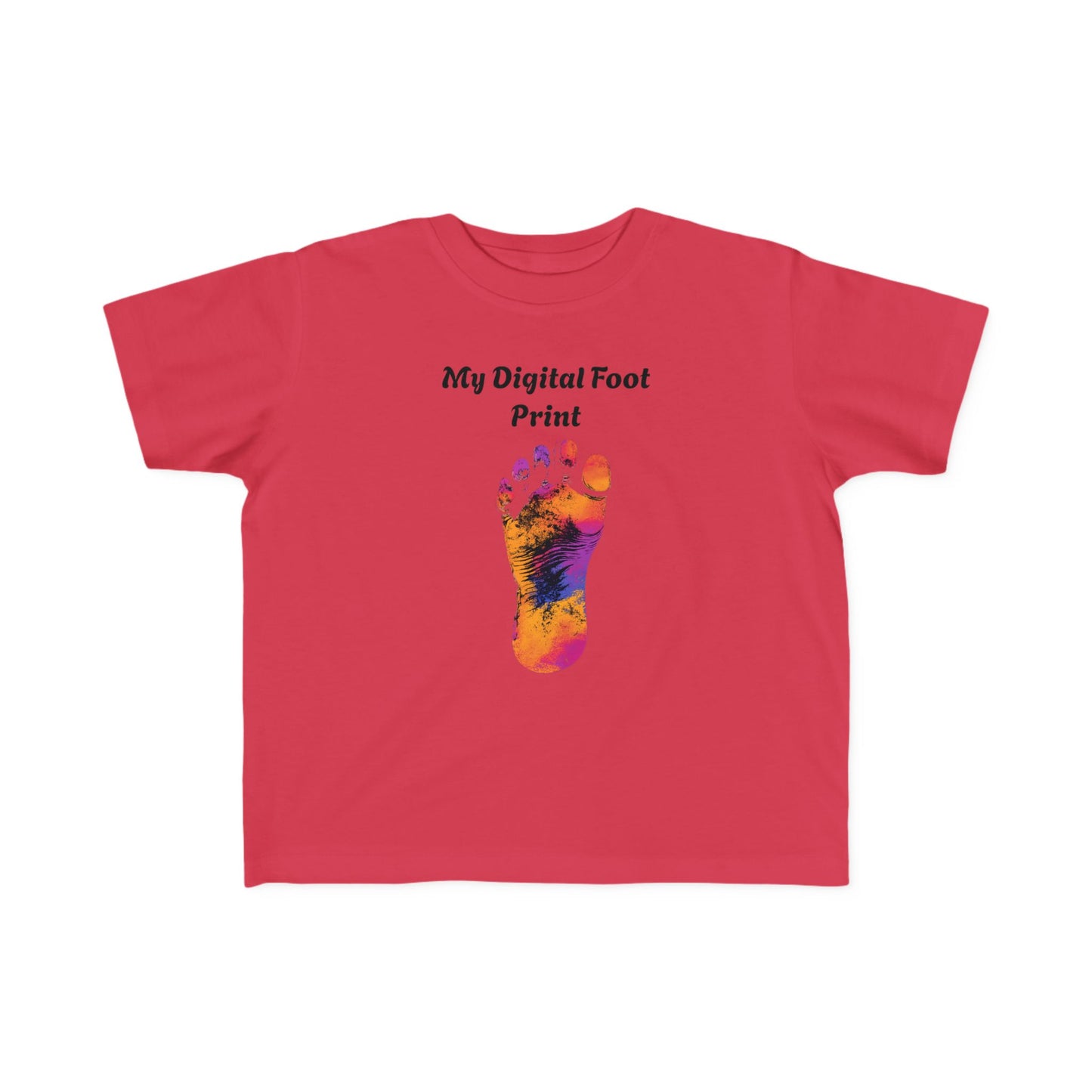 Toddler Tee - Funny 'My Digital Foot Print' Quote