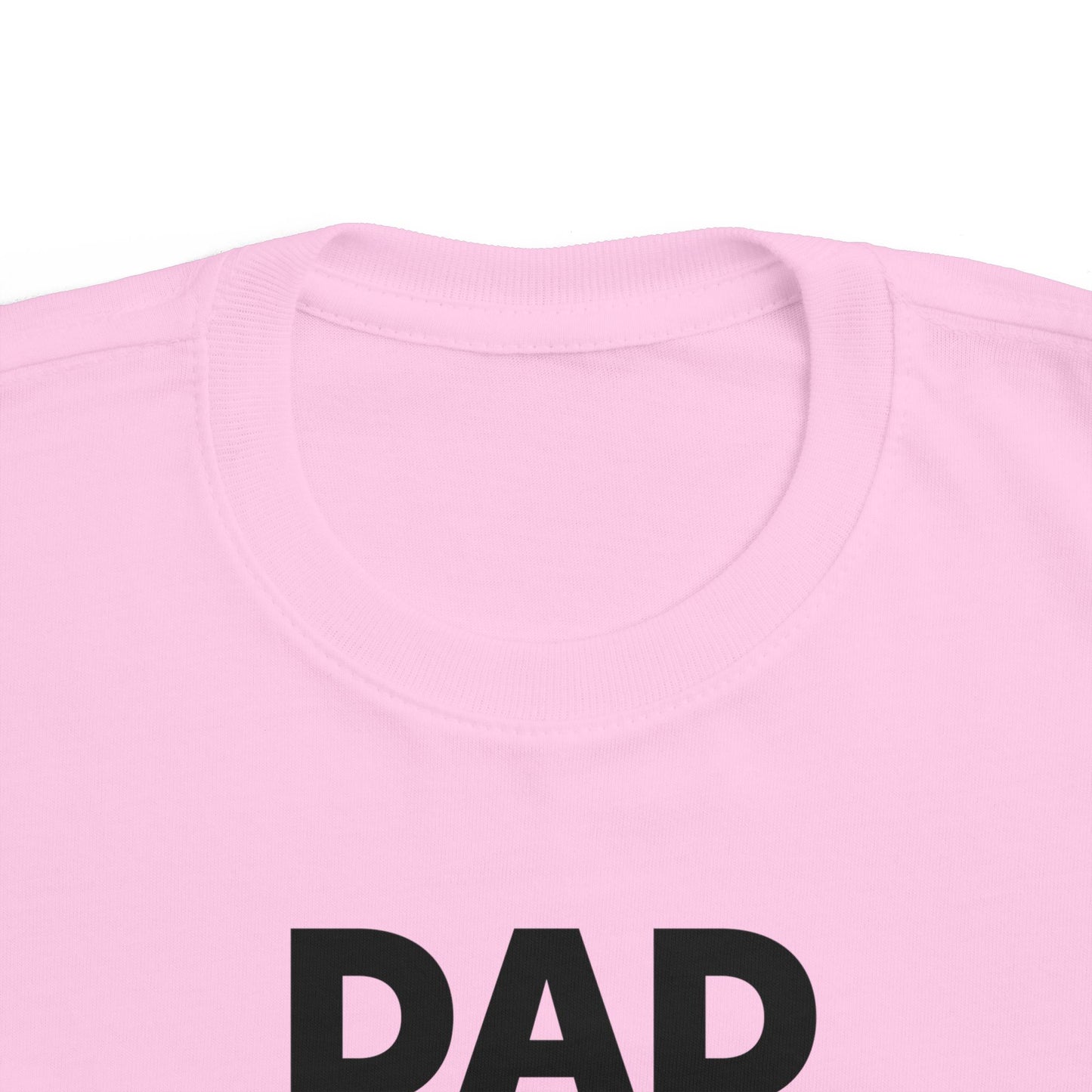 Toddler's Dad Nutrition Facts Tee - Cute Gift for Father's Day & Everyday Wear