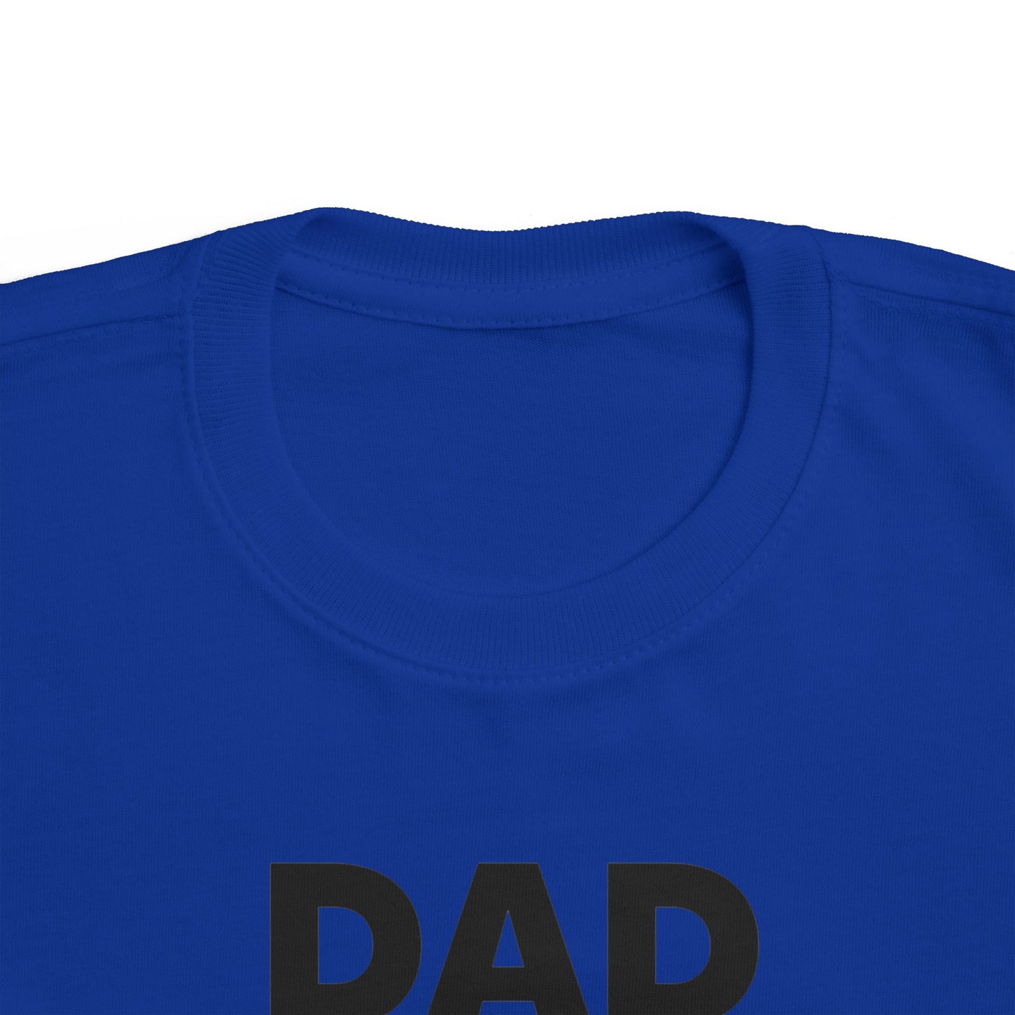 Toddler's Dad Nutrition Facts Tee - Cute Gift for Father's Day & Everyday Wear