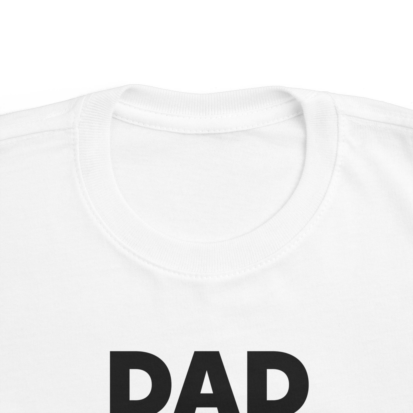 Toddler's Dad Nutrition Facts Tee - Cute Gift for Father's Day & Everyday Wear