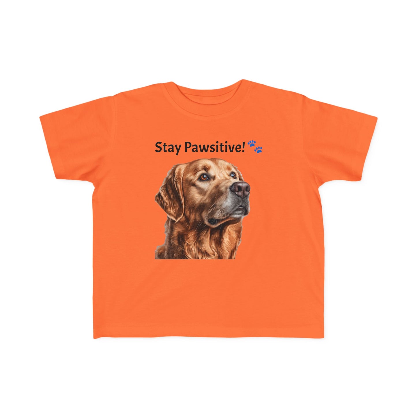 Stay Pawsitive! Toddler's Dog Tee - Cute Pet T-Shirt for Kids