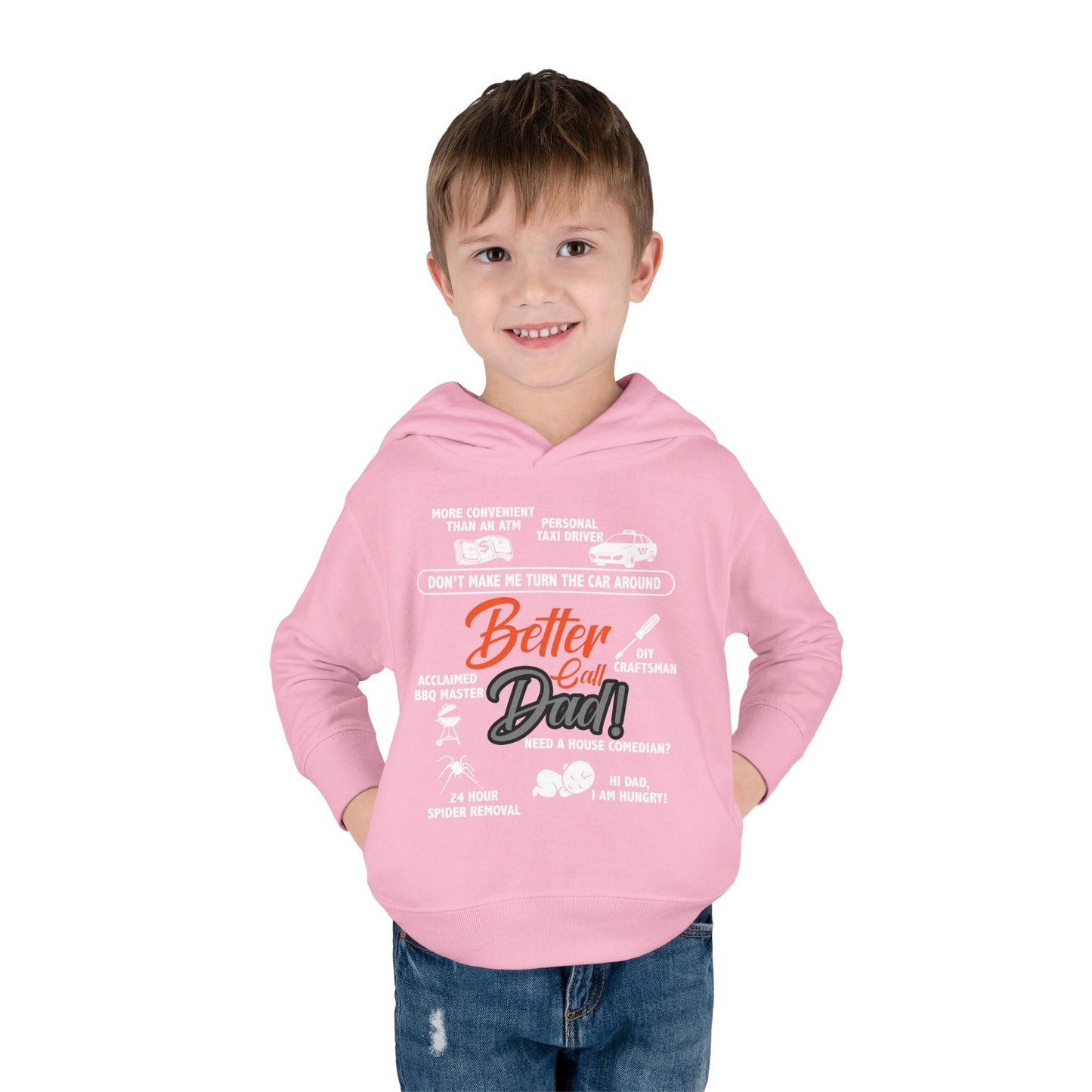 Toddler Fleece Hoodie - 'Better Call Dad' Design