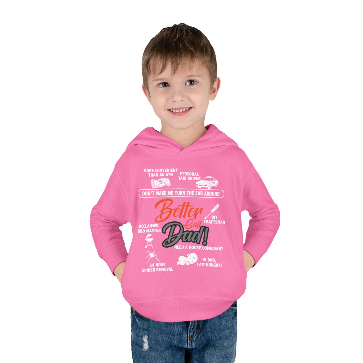 Toddler Fleece Hoodie - 'Better Call Dad' Design