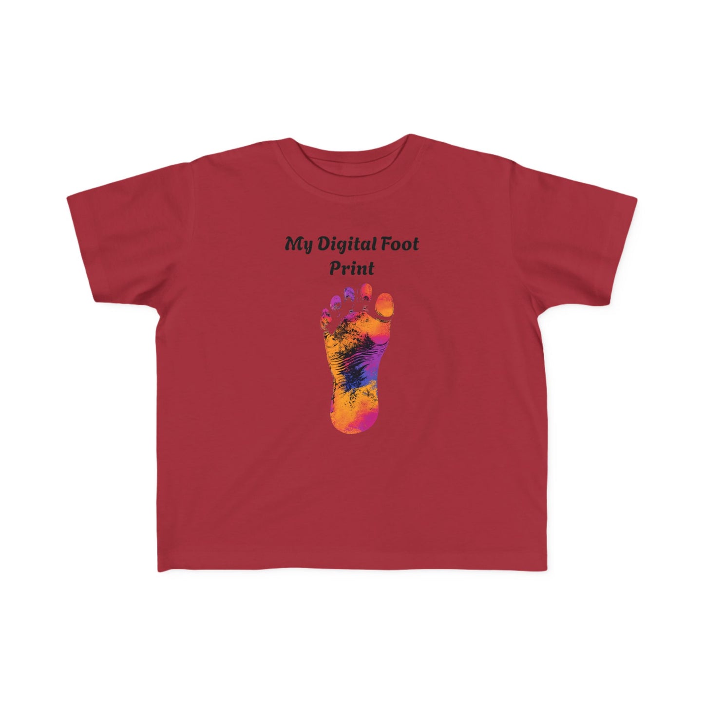 Toddler Tee - Funny 'My Digital Foot Print' Quote