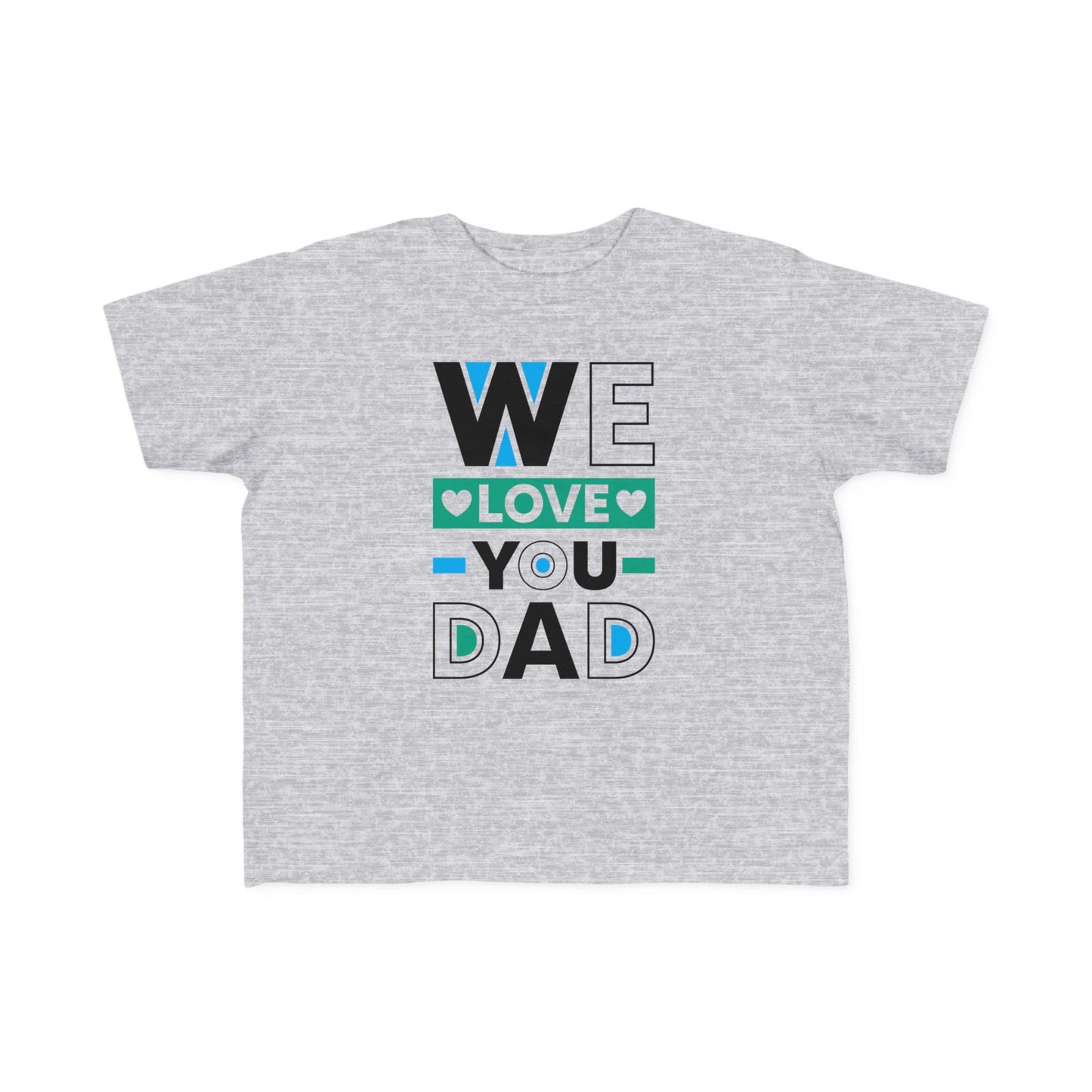 Toddler's Love for Dad Tee - Adorable Graphic T-Shirt for Father's Day and Everyday Wear