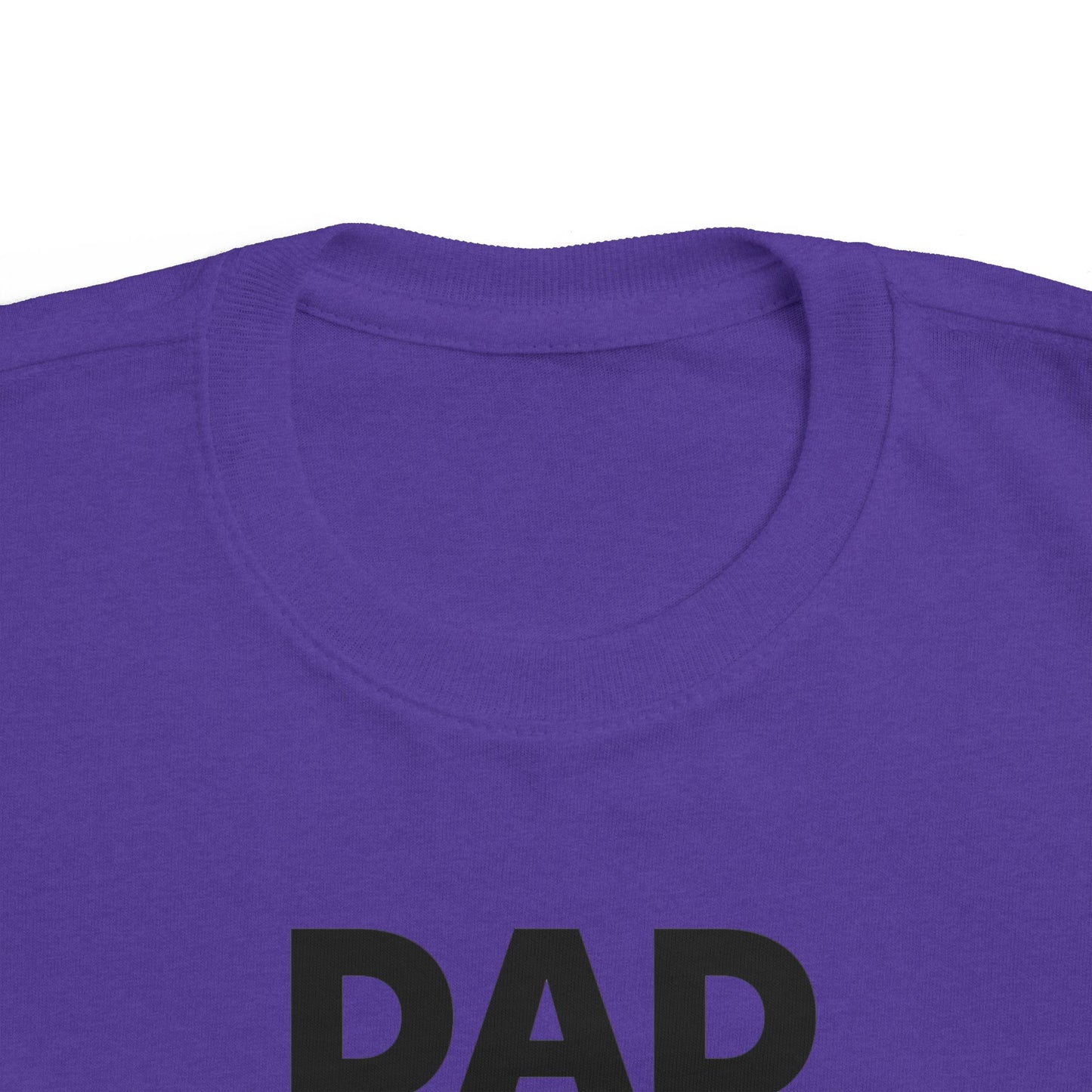 Toddler's Dad Nutrition Facts Tee - Cute Gift for Father's Day & Everyday Wear