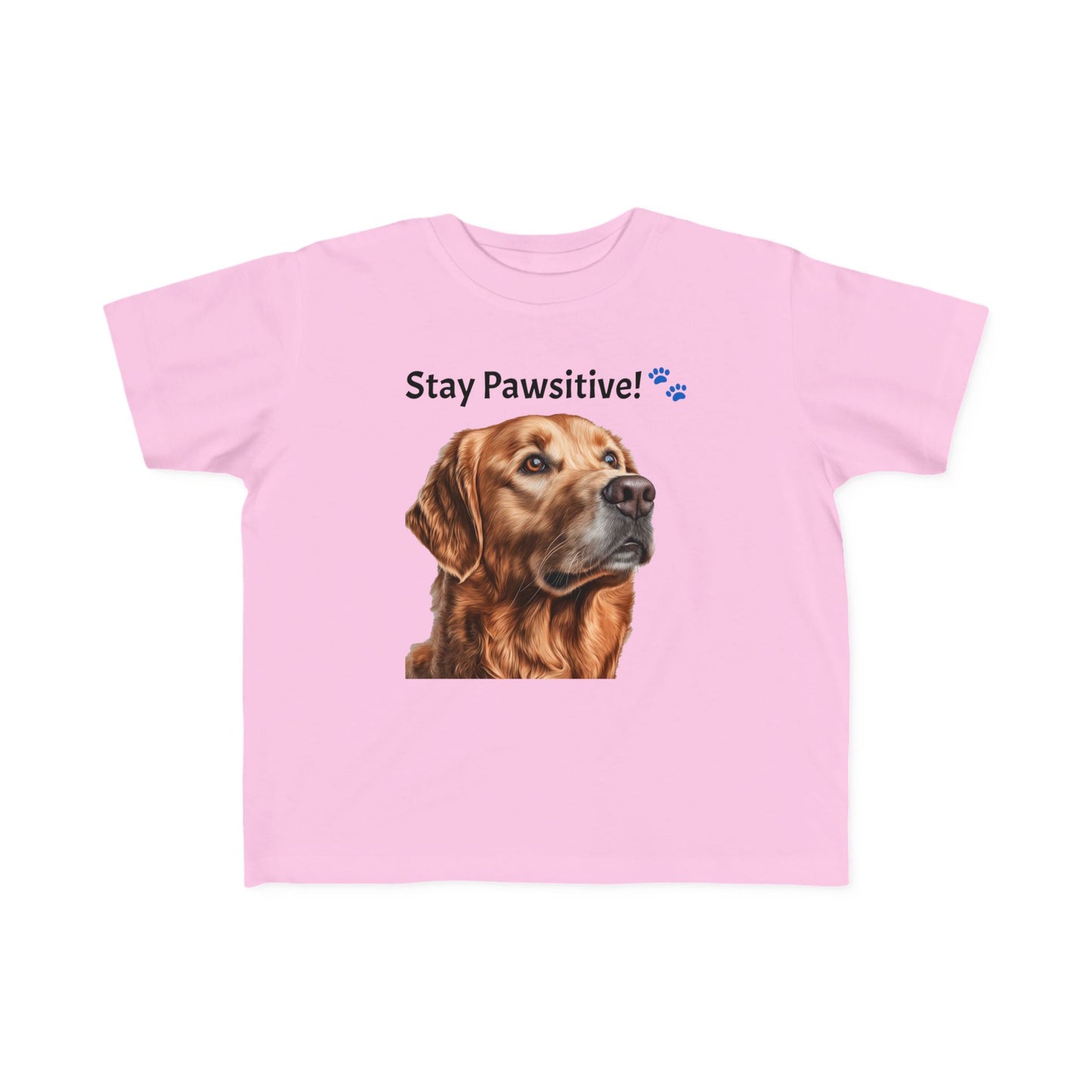 Stay Pawsitive! Toddler's Dog Tee - Cute Pet T-Shirt for Kids