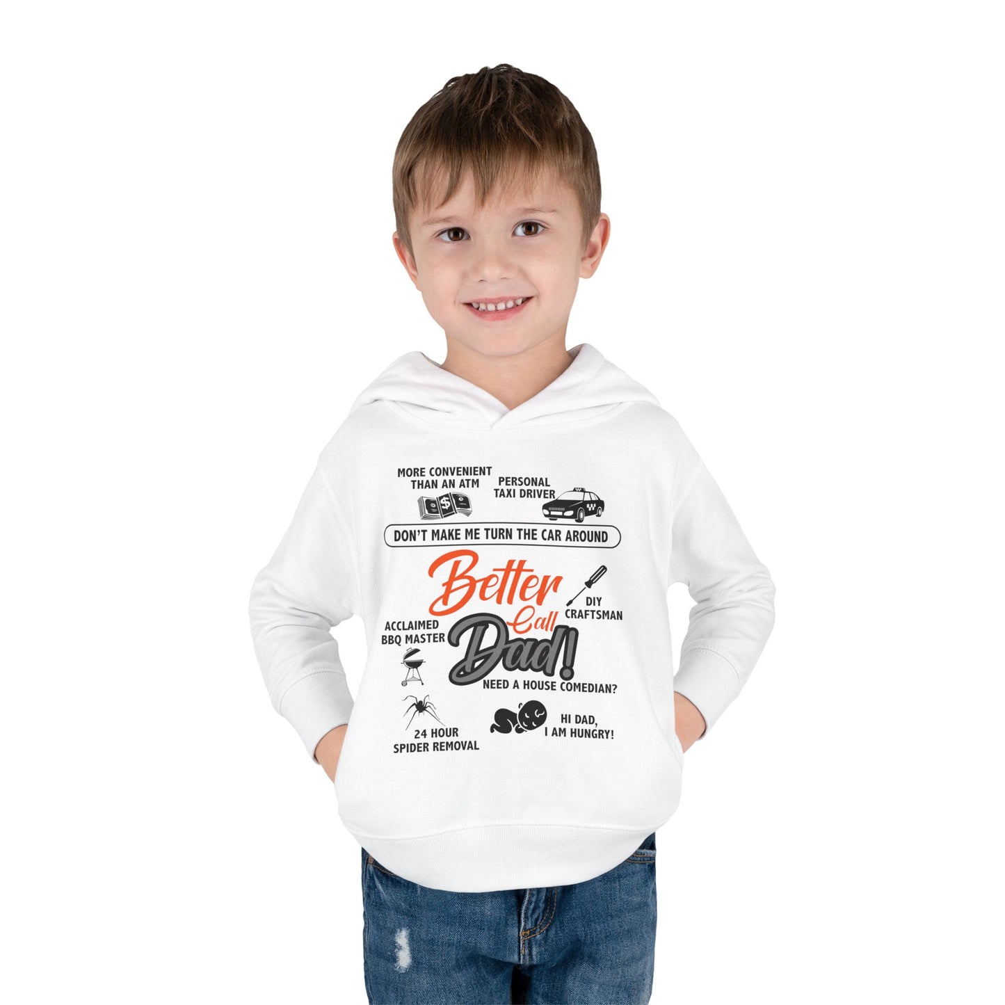 Toddler Fleece Hoodie - 'Better Call Dad' Design