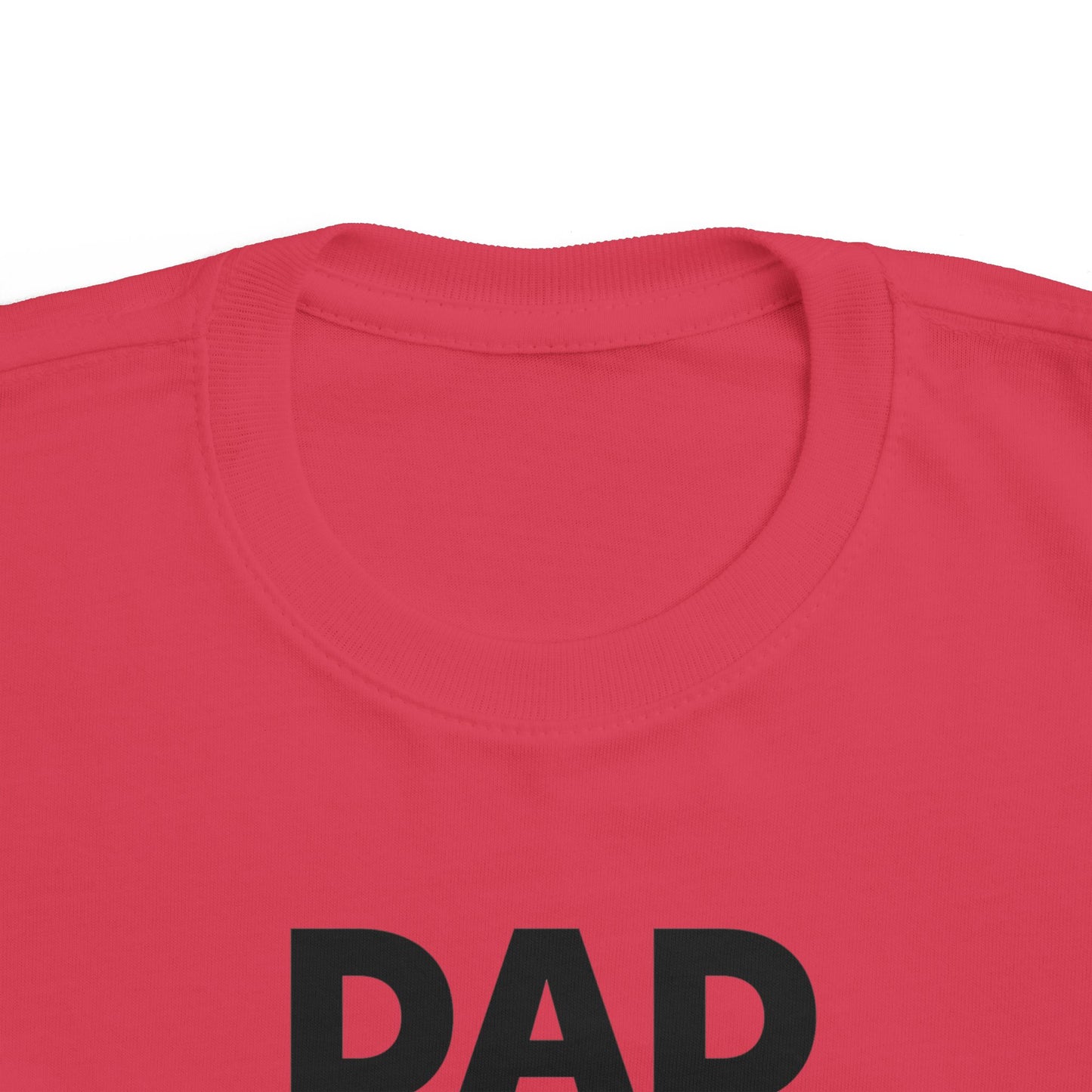 Toddler's Dad Nutrition Facts Tee - Cute Gift for Father's Day & Everyday Wear