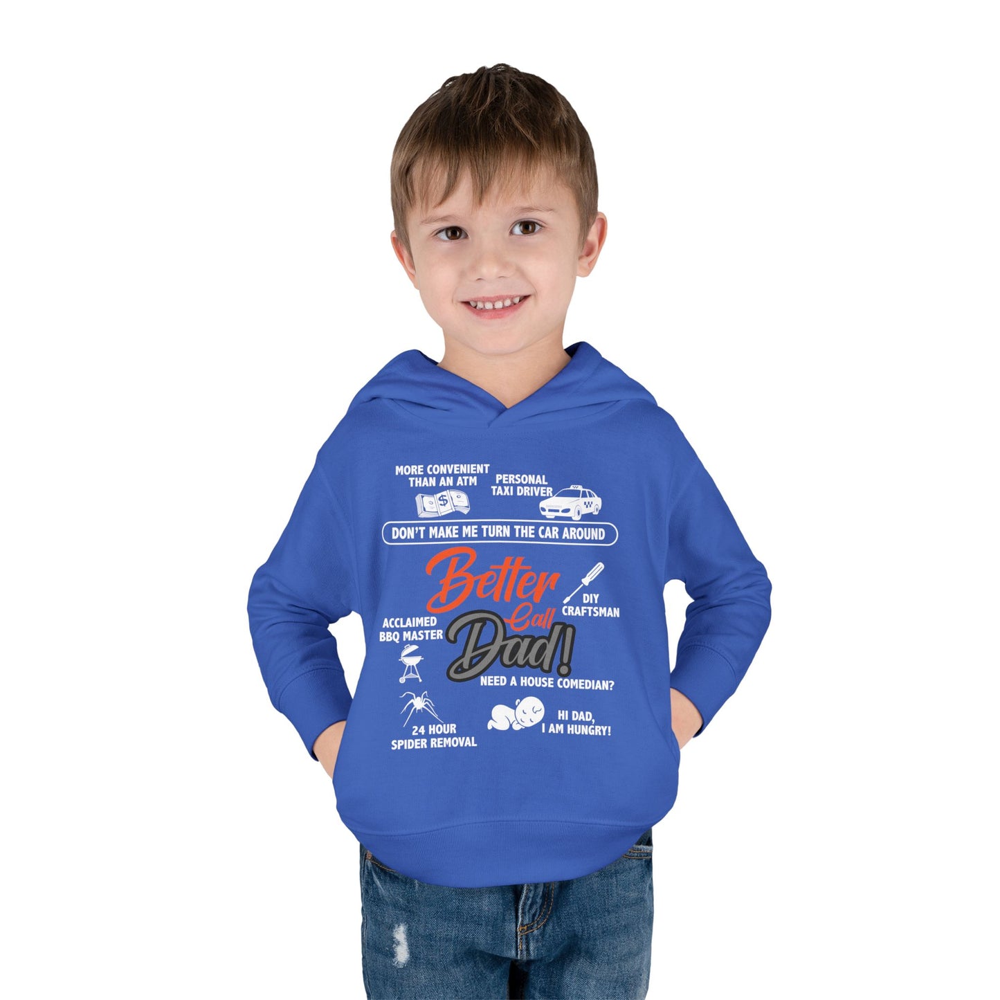 Toddler Fleece Hoodie - 'Better Call Dad' Design