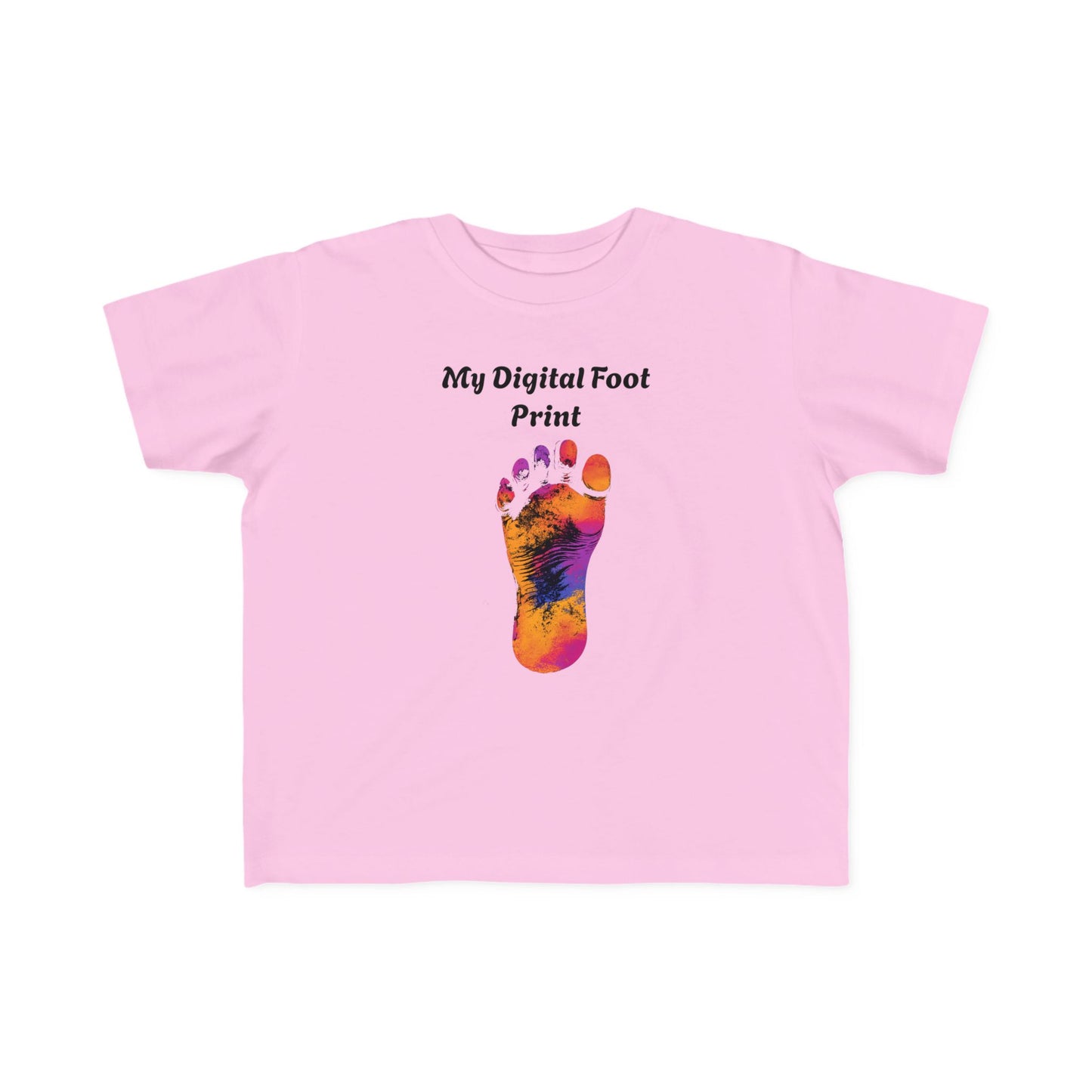 Toddler Tee - Funny 'My Digital Foot Print' Quote